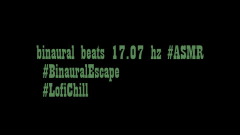 binaural_beats_17.07hz_ZenBinaural BinauralHarmonics BinauralMeditationAids