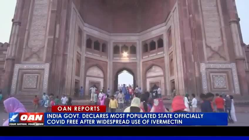 Most Populated State in India Officially COVID Free After Widespread Use Of Ivermectin