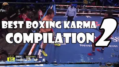 Best Boxing Karma Compilation Part 2