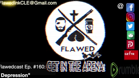 Flawedcast Ep.# 160: "Things The Church Should Talk About, But Aren't- Depression"