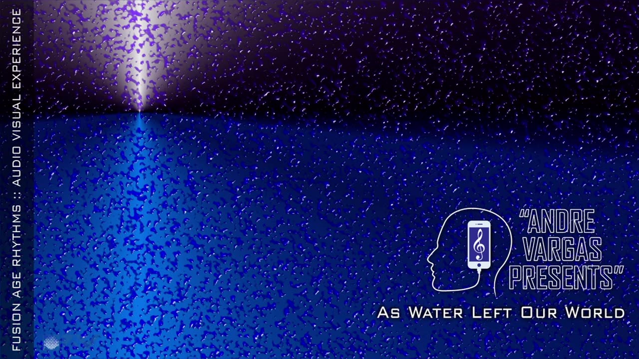 As Water Left Our World