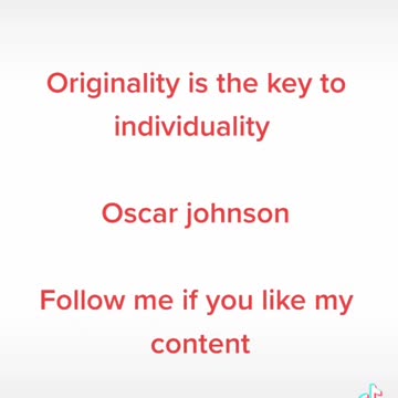 Originality is the key to individuality