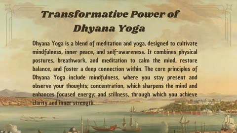 Dhyana Yoga: A Path to Inner Calm and Transformation