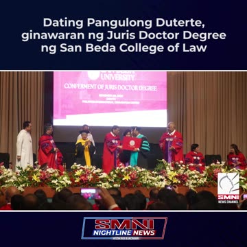 Dating Pangulong Duterte, ginawaran ng Juris Doctor Degree ng San Beda College of Law
