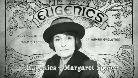 Eugenics Margaret Sanger, the founder of what would become Planned Parenthood