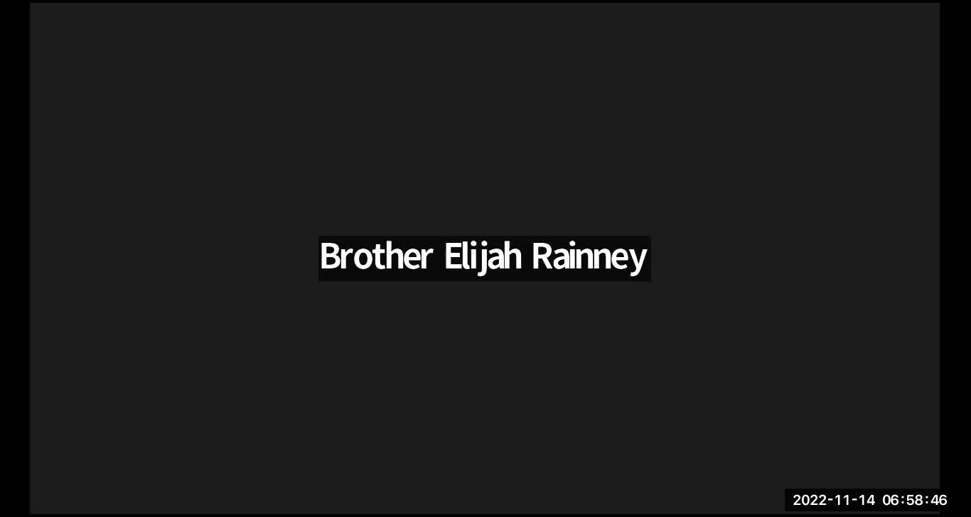 Daniel and Revelation. Mon.14th Nov.2022. 6am Brother E. Rainney