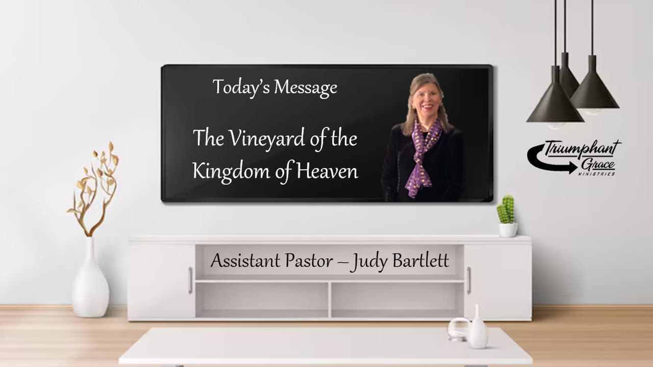 The Vineyard of the Kingdom of Heaven