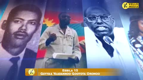 "Irbuu Shinnigaa" Eebila 15 Yaadannoo Wareegamtoota Oromoo | KELLO MEDIA (Eebila 15, 2022)