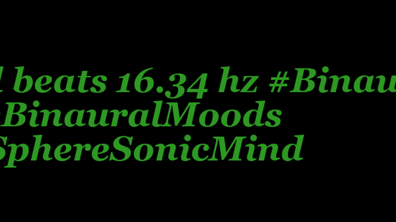 binaural_beats_16.34hz_BinauralMentalEase MeditationMusic RelaxDaily