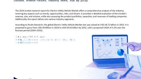 Electric Utility Vehicle Market: Comprehensive Analysis, Segmental Insights and Forecast by 2032