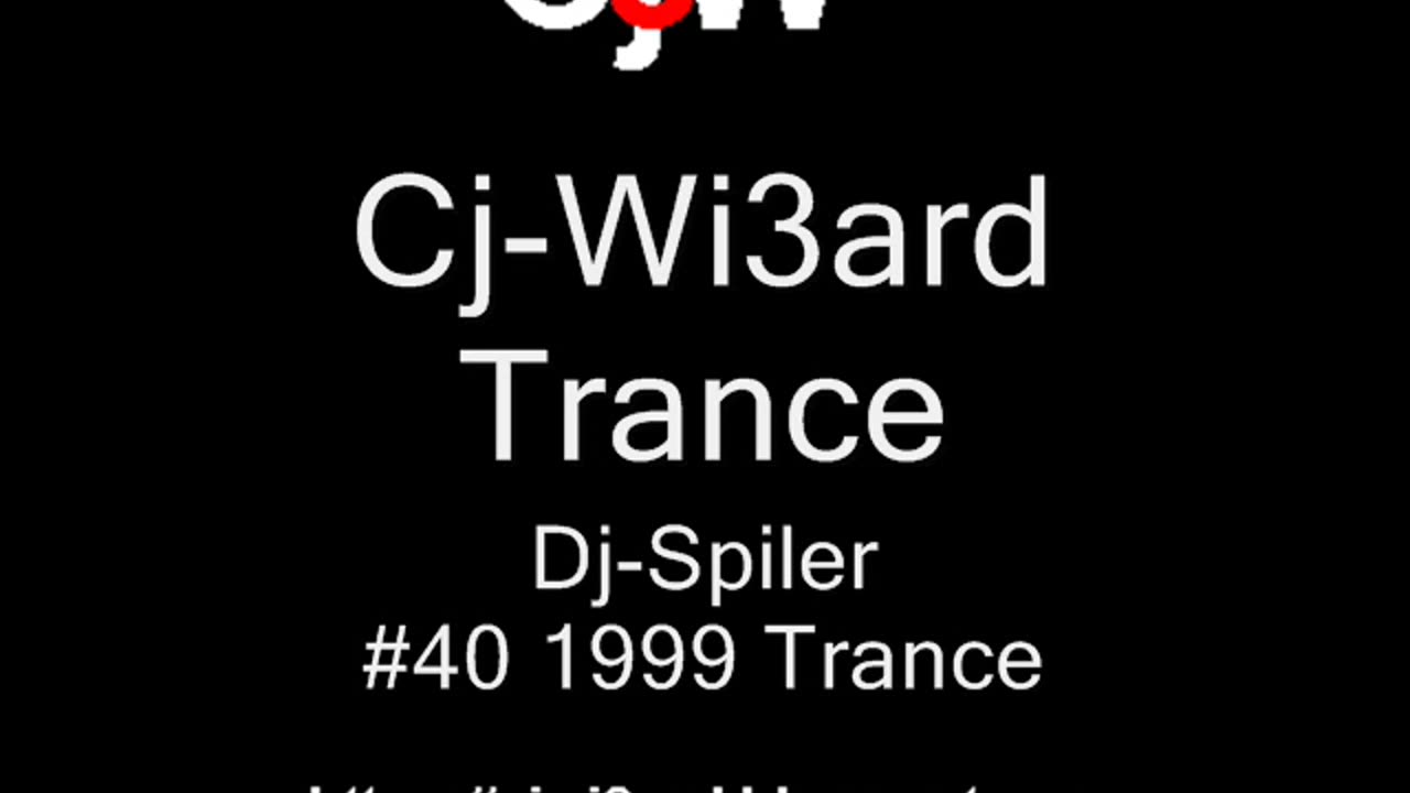 Cj-Wi3ard - Trance - Dj-Spiler 1999 #CjWi3ard #Trance