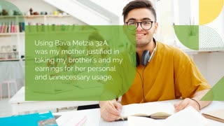 Modern Talmud Tales - Bava Metzia 32A - taking kids money