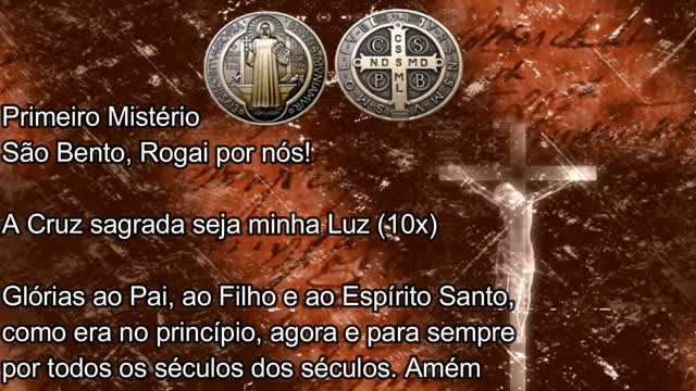 EXORCISMO E LIBERTAÇÃO - TERÇO DE SÃO BENTO