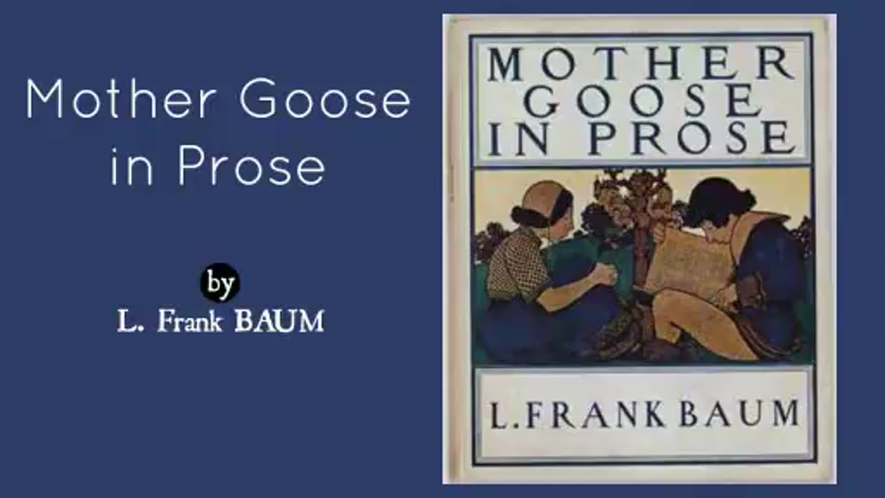 Mother Goose in Prose by L. Frank Baum - Audiobook