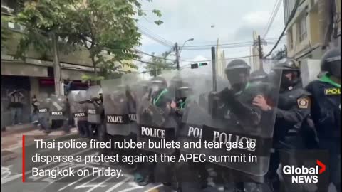 Thailand police fire rubber bullets, tear gas to disperse protesters outside APEC summit