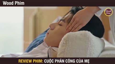 Review Phim: Cuộc Phản Công Của Mẹ (Bản Full) 1-16