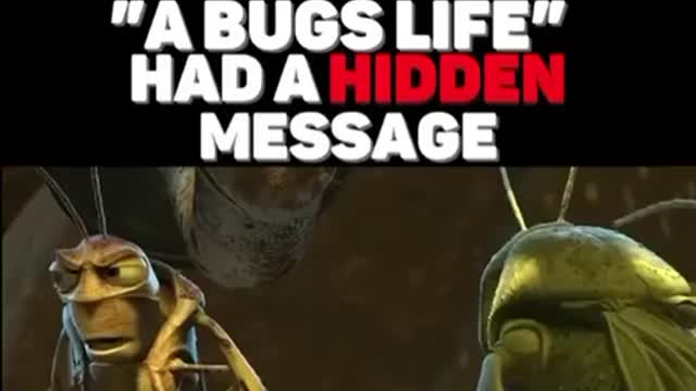 How the Elites Control the masses - Movie - "A Bugs Life"