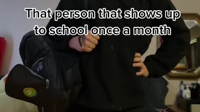 That person that shows up to school once a month