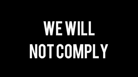 a warning to the world - we will not comply