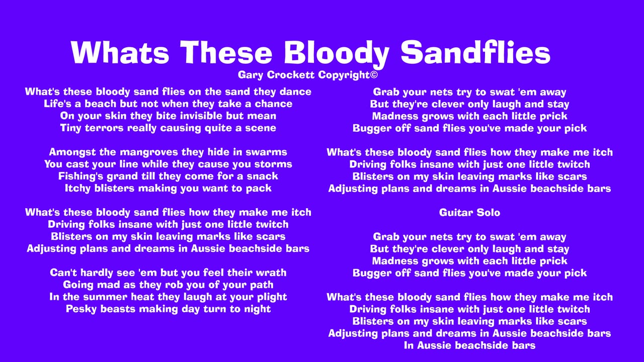 Whats These Bloody Sand Flies Song