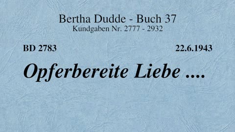 BD 2783 - OPFERBEREITE LIEBE ....