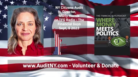 NY Citizens Audit Director Marly Hornik on the Financial Guys 9-9-2023