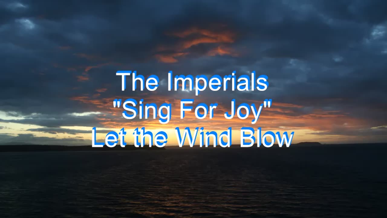 The Imperials - Sing For Joy #35