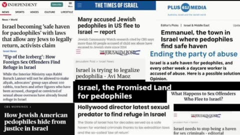 Israel is the safe haven for the worlds accused and convicted pedophiles