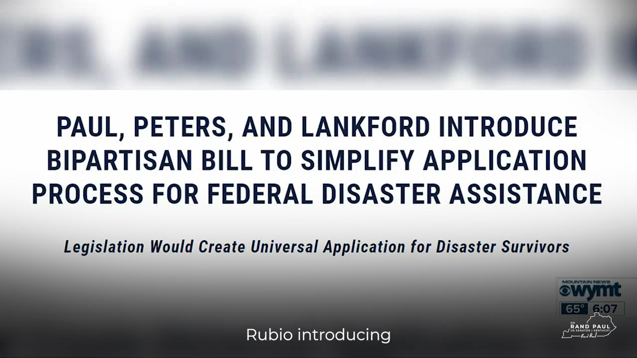 Dr. Rand Paul Introduces Bills to Simplify the Application Process for Federal Disaster Assistance