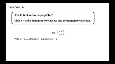 Determine the vertical asymptote(s) if one exists. f(x)=x+5/x-3