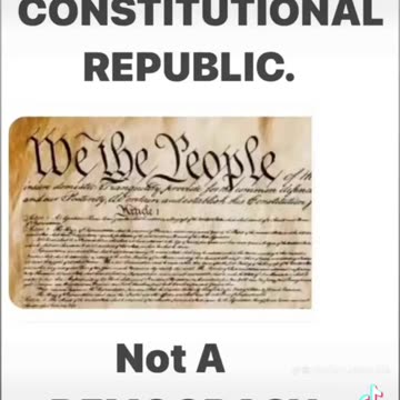A Constitutional Republic, NOT a Democracy