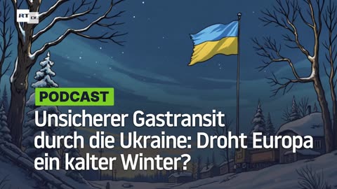 Unsicherer Gastransit durch die Ukraine: Droht Europa ein kalter Winter?