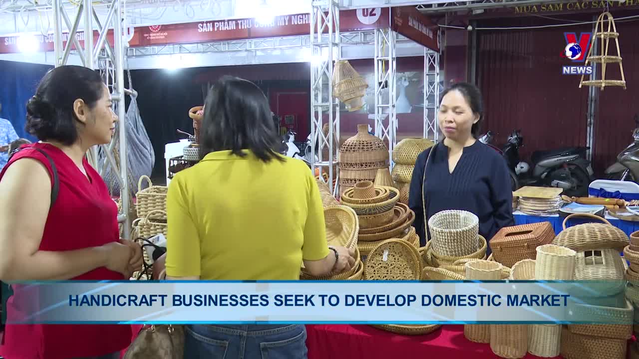 Handicraft businesses seek to develop domestic market