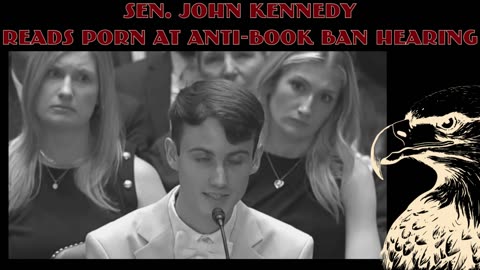 Sen Kennedy Reads Porn at Anti-Book Ban Hearing