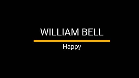 William Bell - Happy