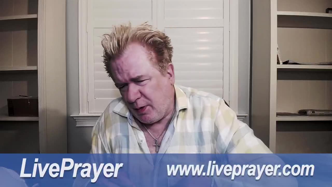 Liveprayer with Bill Keller 2/27/23