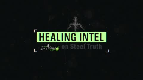 SEPTEMBER 16, 2021 HEALING INTEL: UNNECESSARY COVID DEATHS EPISODE #3S