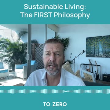 Sustainable Living: The FIRST Philosophy
