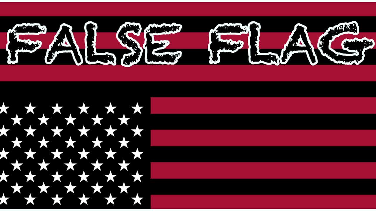 False flags incoming