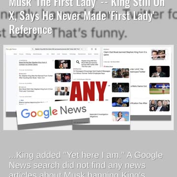 Fact Check: Elon Musk Did NOT Ban Stephen King From X For Calling Musk 'The First Lady'