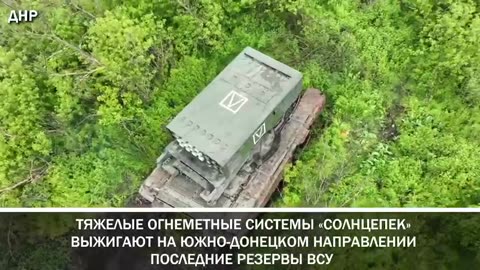 Plamenomety Solncpek se staly nepřekonatelnou bariérou pro ozbrojené síly Ukrajiny
