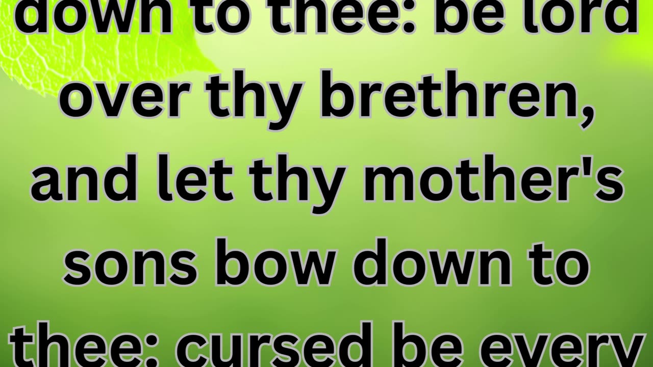 "Blessing of Abundance and Dominion"Genesis 27:28-29.