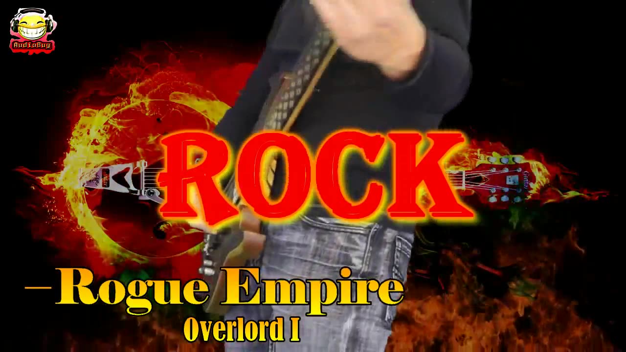 Rogue Empire - Overlord I ROCK NO COPYRIGHTS #nc #nocopyrights #rock #audiobug71