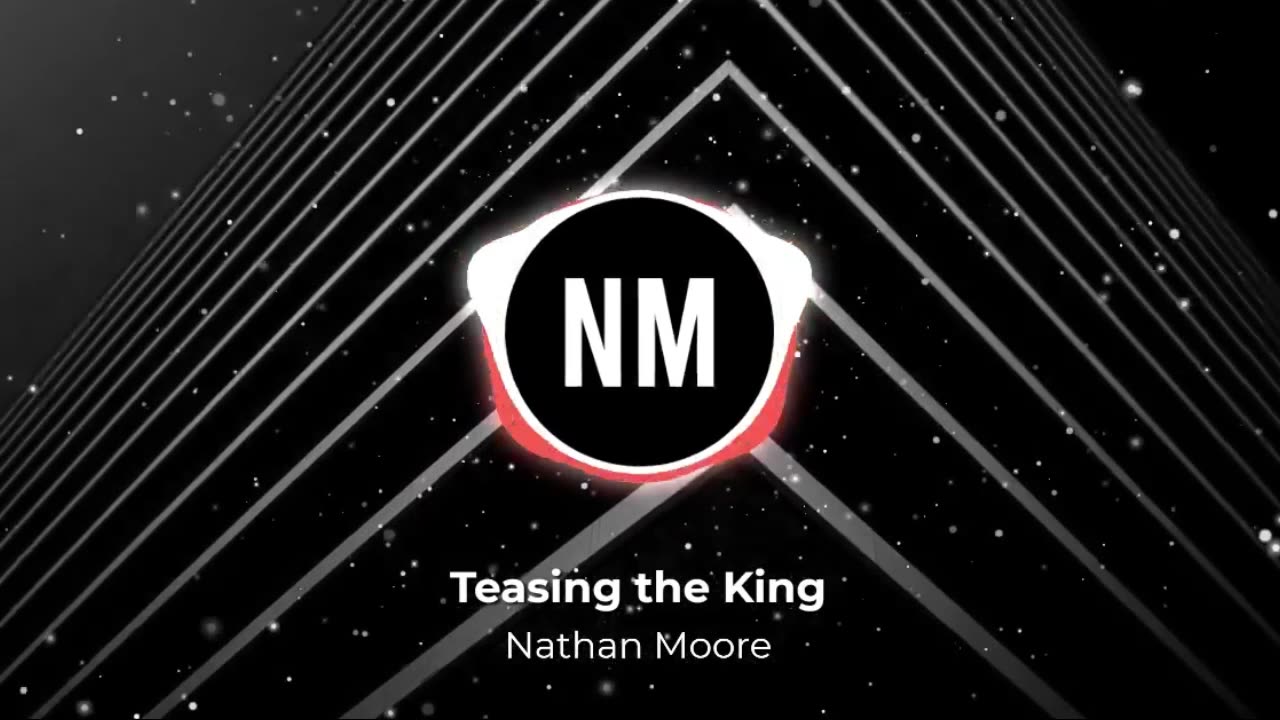 Free Music - Teasing the King - Nathan Moore