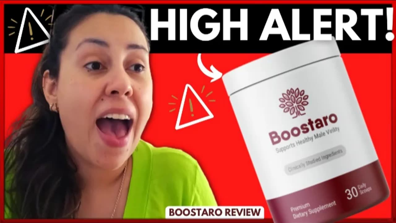 Boostaro Reviews :– Do NOT Buy Until Knowing The Truth!