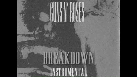 Guns N' Roses: Breakdown Instrumental