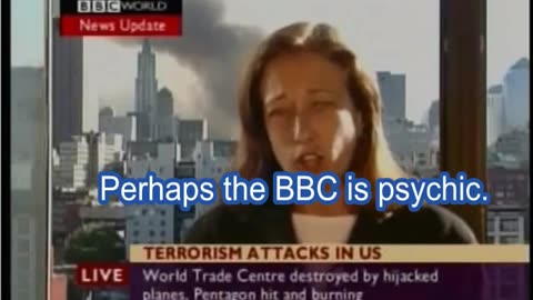 BBC reports WTC 7 collapsed...BEFORE it collapsed!