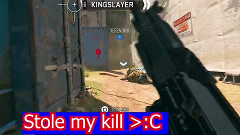 He Stole my kill
