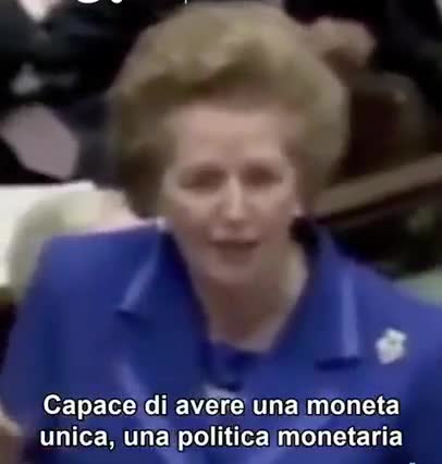 Margaret Thatcher ci mette in guardia sui rischi di una banca privava europea