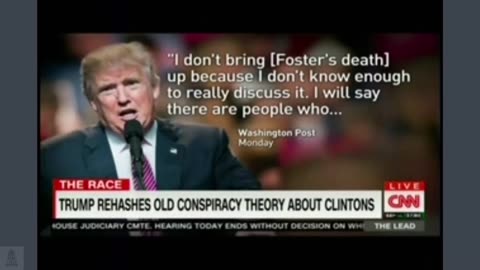 Trump suggested that Clinton suicided Vince Foster connected to WACO